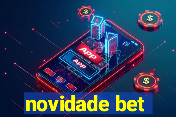 novidade bet