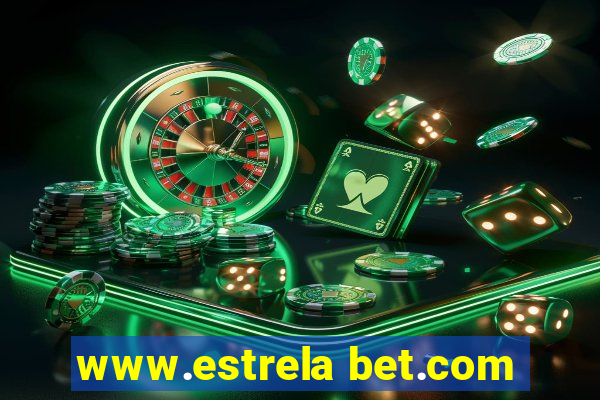 www.estrela bet.com