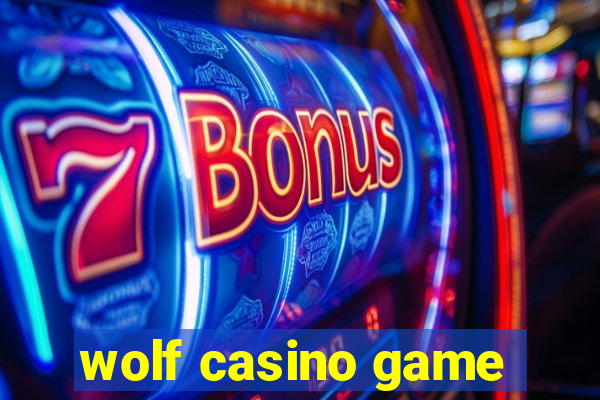 wolf casino game