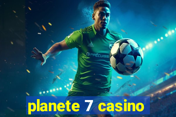 planete 7 casino