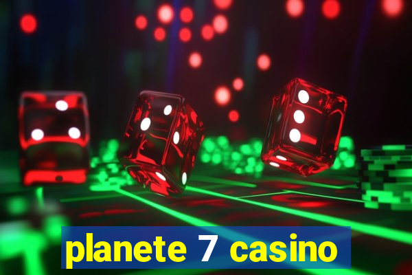 planete 7 casino