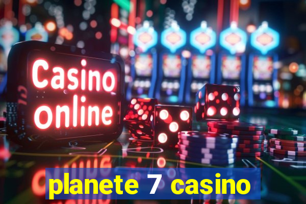 planete 7 casino