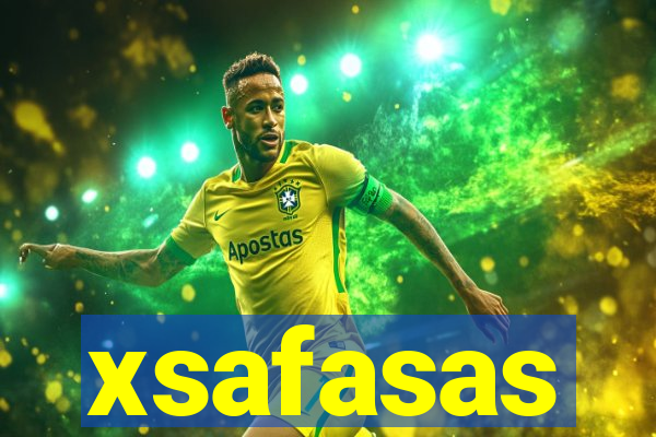 xsafasas