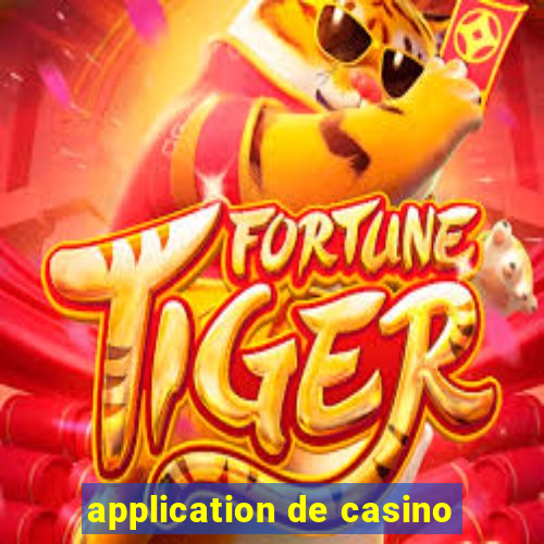 application de casino