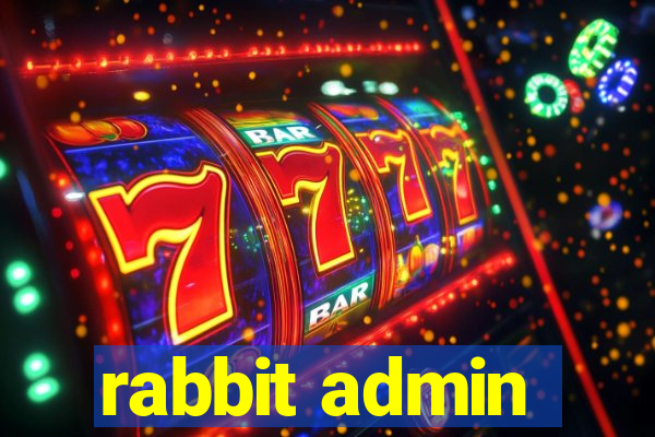 rabbit admin