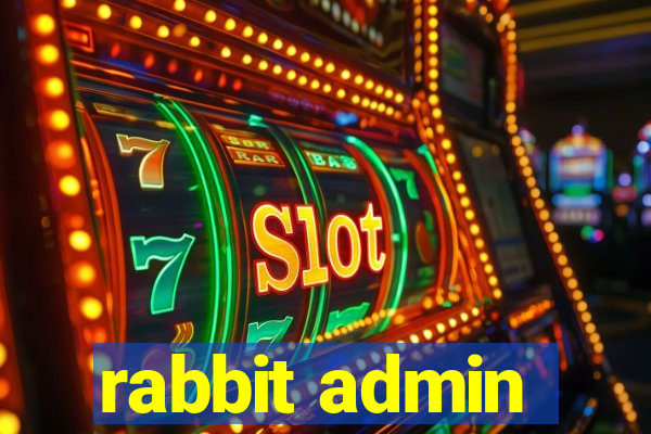 rabbit admin