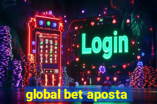 global bet aposta