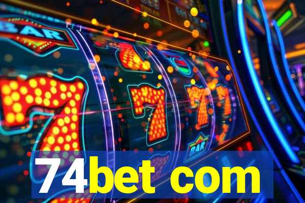 74bet com