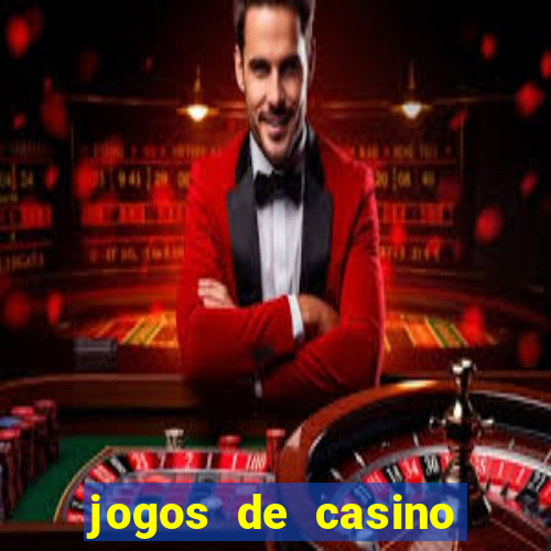 jogos de casino para ganhar dinheiro pix