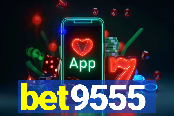 bet9555