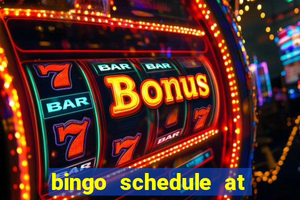 bingo schedule at mohegan sun