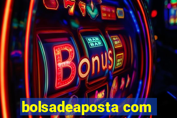 bolsadeaposta com