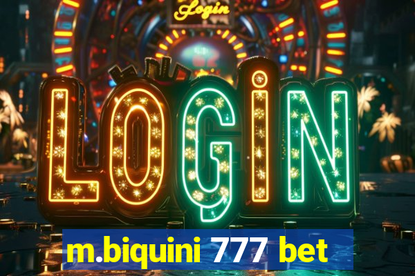 m.biquini 777 bet