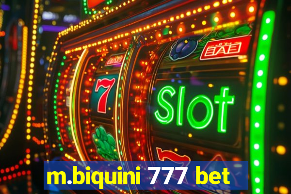 m.biquini 777 bet