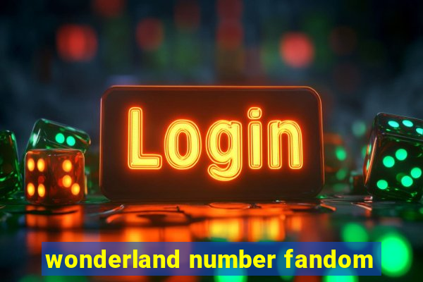 wonderland number fandom