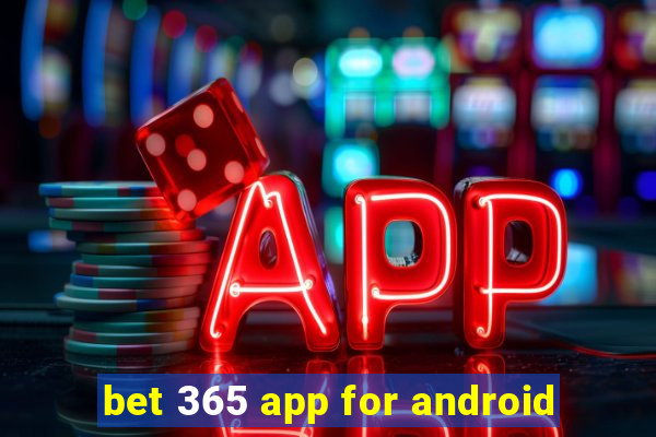 bet 365 app for android