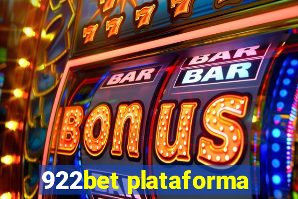 922bet plataforma