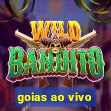 goias ao vivo