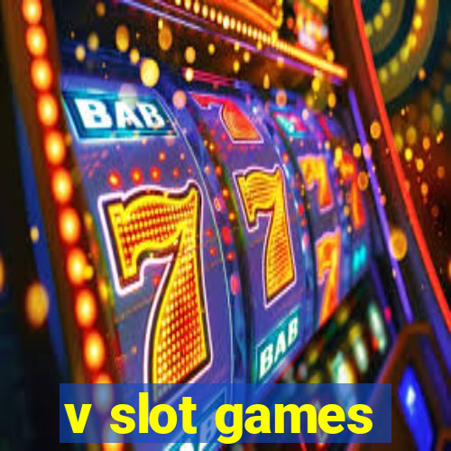 v slot games