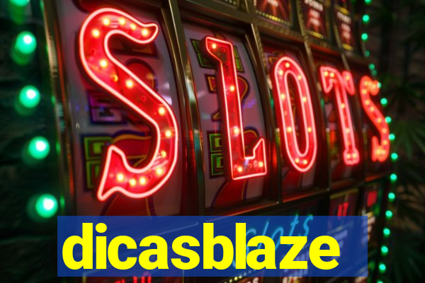 dicasblaze