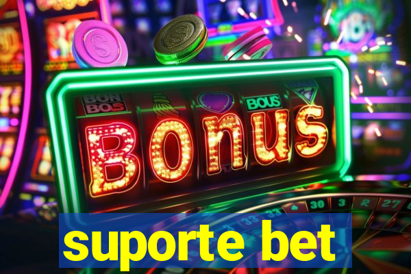 suporte bet