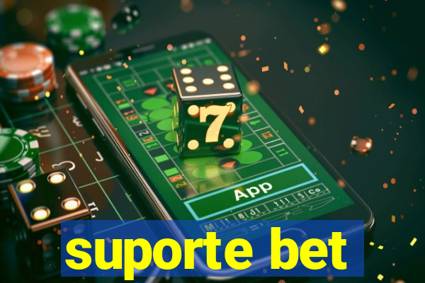 suporte bet