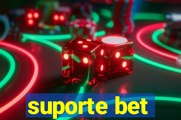 suporte bet