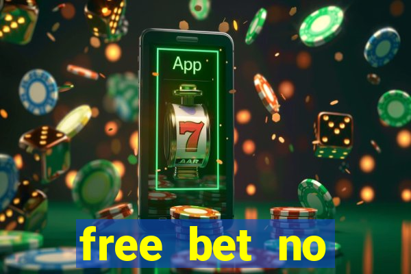 free bet no deposit casino