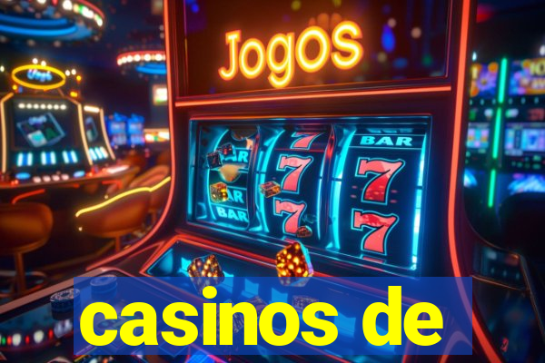 casinos de