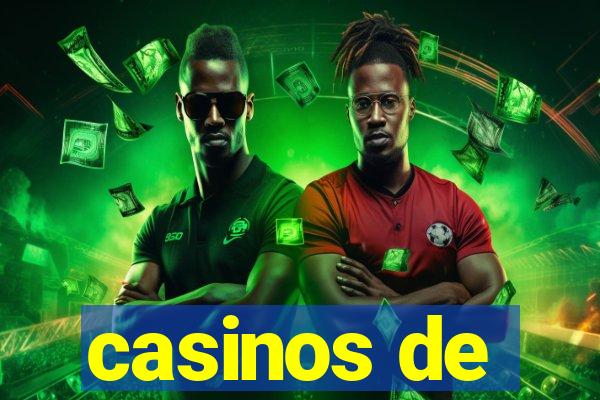 casinos de