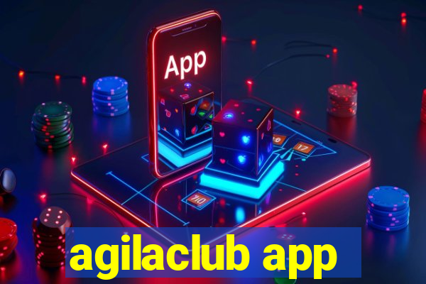 agilaclub app