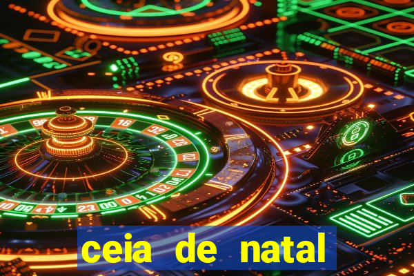 ceia de natal completa pronta