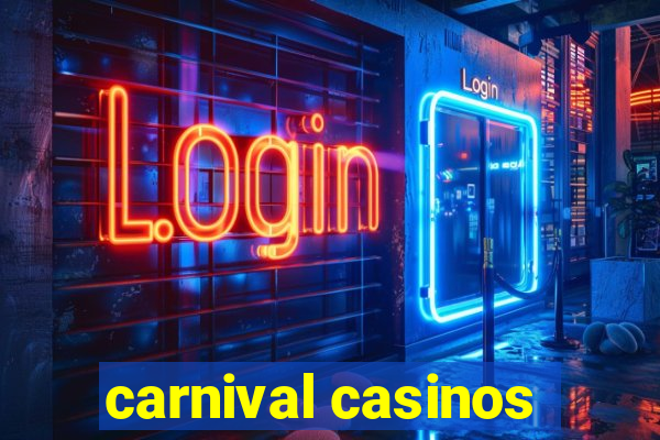 carnival casinos