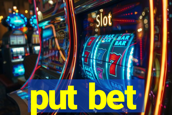 put bet