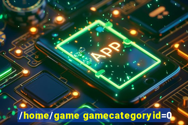 /home/game gamecategoryid=0