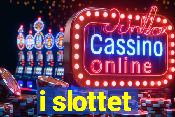 i slottet