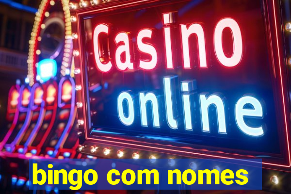 bingo com nomes