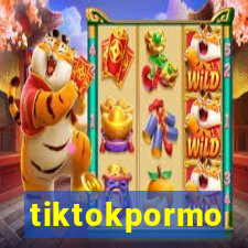 tiktokpormo