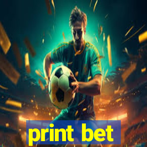 print bet