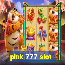 pink 777 slot