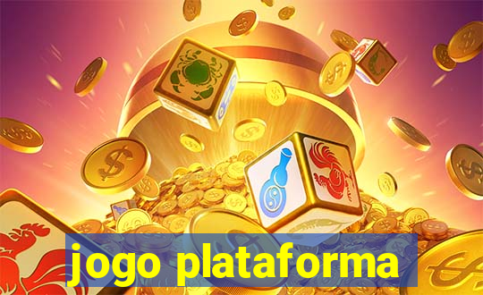 jogo plataforma