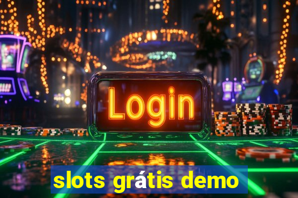 slots grátis demo