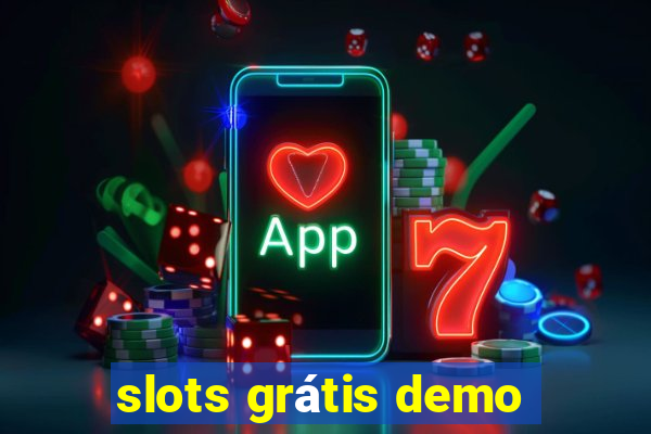 slots grátis demo