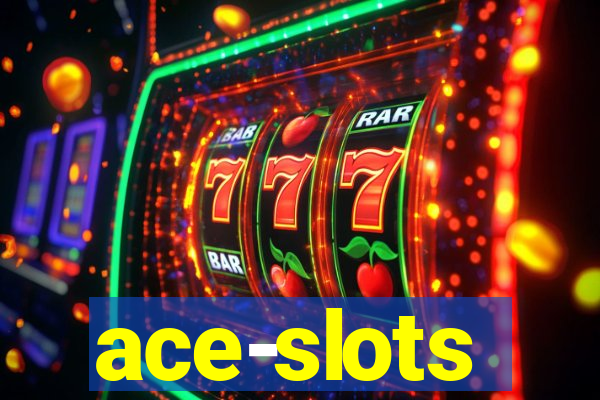 ace-slots