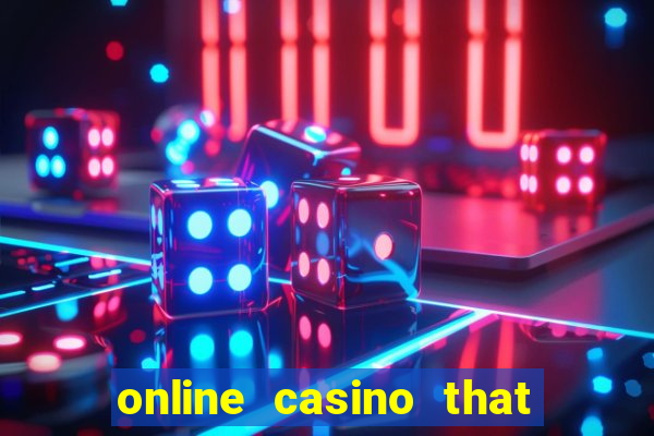 online casino that pays real money