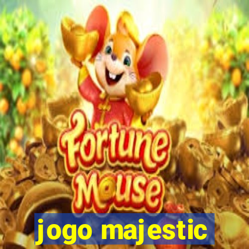 jogo majestic