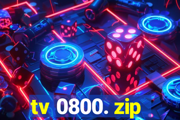 tv 0800. zip