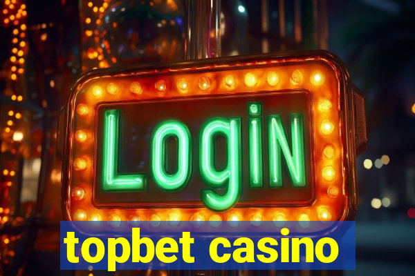 topbet casino