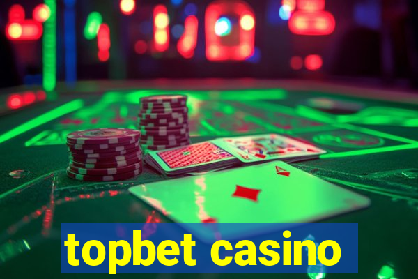 topbet casino