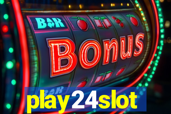 play24slot